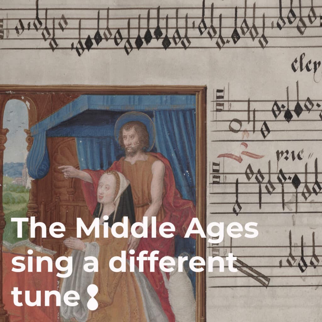 Image 'The Middle Ages sing a different tune'