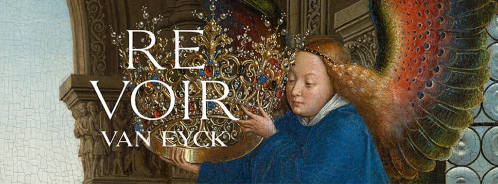 Revoir Van Eyck - exposition Louvre